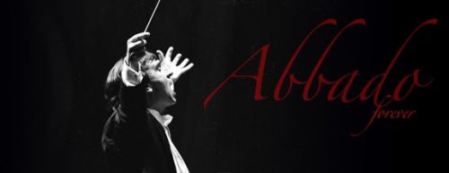 'Abbado forever'