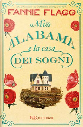 4 fannie flagg miss albama e la casa dei sogni-bur