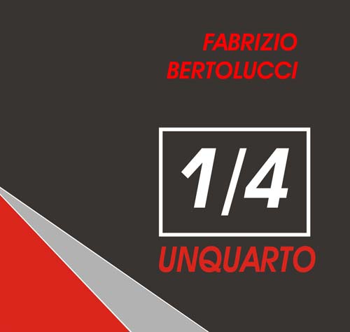 Fabrizio bertolucci unquarto