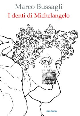 I denti di michelangelo