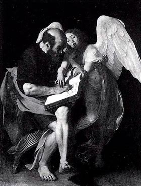Michelangelo Merisi detto il Caravaggio San Matteo e l’Angelo(1602) Già a Berlino, Kaiser Friedrich Museum, distrutto 