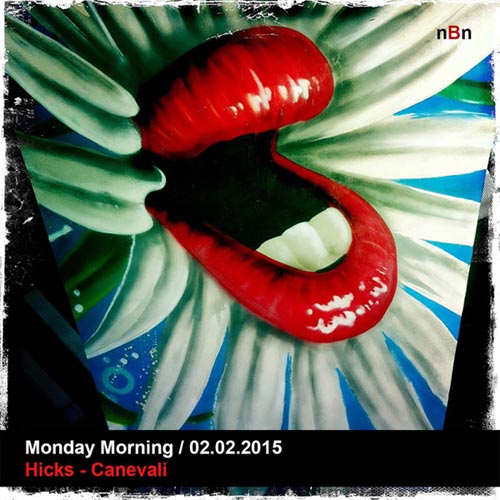 Hicks-carnevali monday morning-copertina