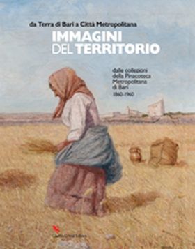 Da terra di bari a citta metropolitana immagini del territorio