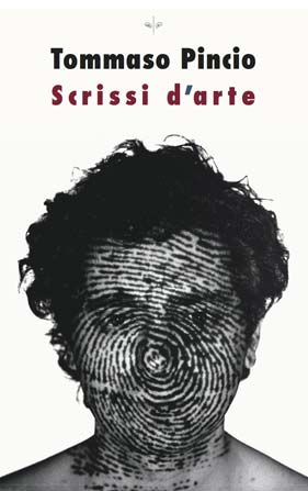 Tommaso pincio scrissi d arte-copertina