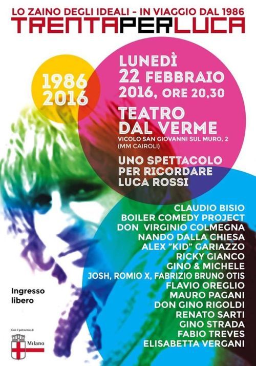 Lo zaino degli ideali. Trenta per Luca Rossi