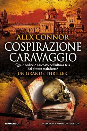 Alex Connor, Cospirazione Caravaggio