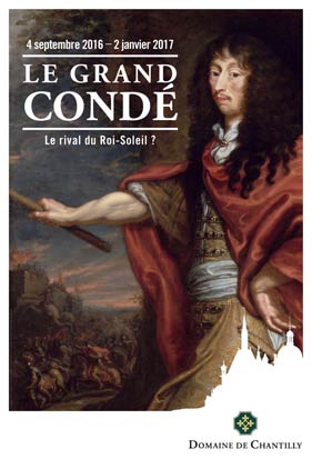 1 locandina le grand conde le rival du roi-soleil domaine de chantilly