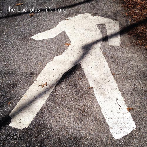 Thebadplus its hard copertina