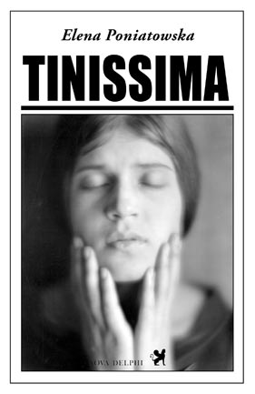 Elena poniatowska tinissima