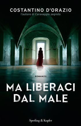 Costantino dorazio ma liberaci dal male copertina